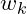 w_k